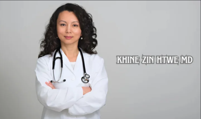 Dr. Khine Zin Htwe, MD: A Leader in Modern Medicine